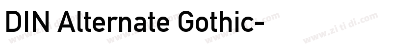 DIN Alternate Gothic字体转换 DIN Alternate Gothic字体转换